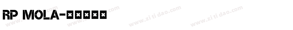 RP Mola字体转换